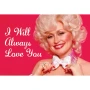 Dolly Parton Magnet I Will Always Love You