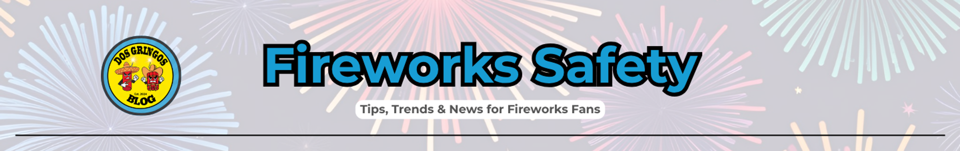Essential Fireworks Safety Tips