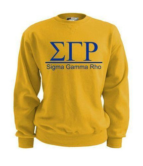  Sigma Gamma Rho Message Sweatshirt 