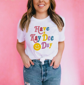 Have A Kappa Delta Day Tees