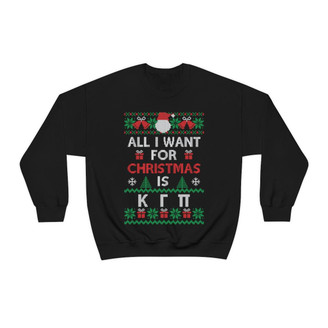 Printify Kappa Gamma Pi All I Want For Christmas Crewneck Sweatshirt 