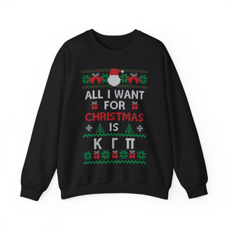 Kappa Gamma Pi All I Want For Christmas Crewneck Sweatshirt
