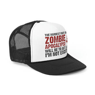 Zombie Apocalypse Trucker Hat