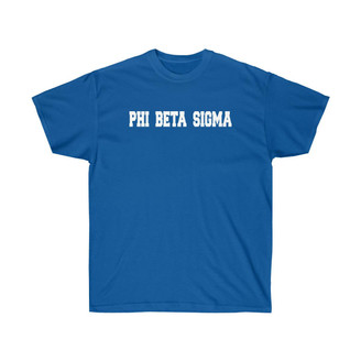 Printify Phi Beta Sigma Greek College Tees 