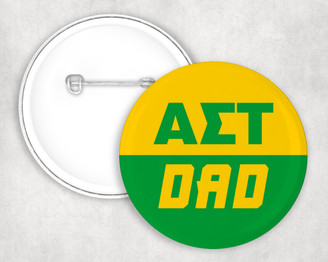Alpha Sigma Tau Dad Pin Buttons