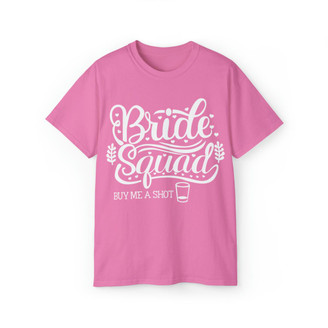  Bride Squad Hot Buy Me A Shot Custom Venmo T-Shirt 