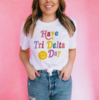 Printify GFYN-Have A Delta Delta Delta Day Tees 