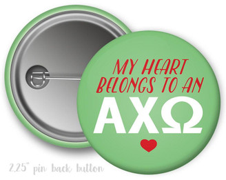  AXO Alpha Chi Omega Heart Belongs Boyfriend Button 