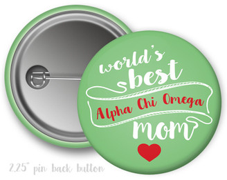 AXO Alpha Chi Omega World's Best Mom Button