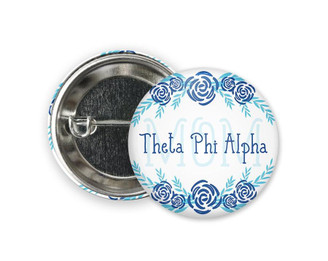  TPA Theta Phi Alpha Mom Floral Button 