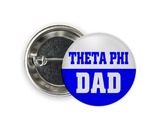  Theta Phi Alpha Nickname Dad Pin Buttons 