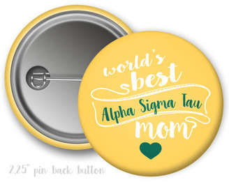 Alpha Sigma Tau World's Best Mom Button