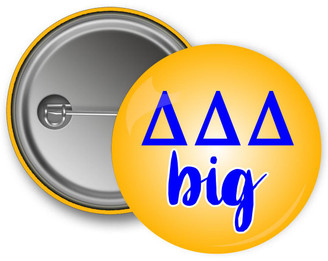 Uptown Greek Delta Delta Delta Big Button 