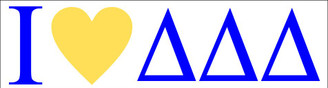 Delta Delta Delta I Love Bumper Sticker