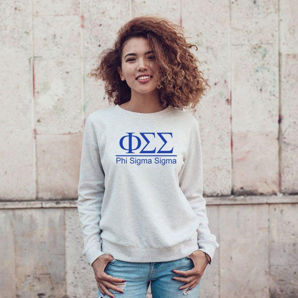  Phi Sigma Sigma Message Sweatshirts 