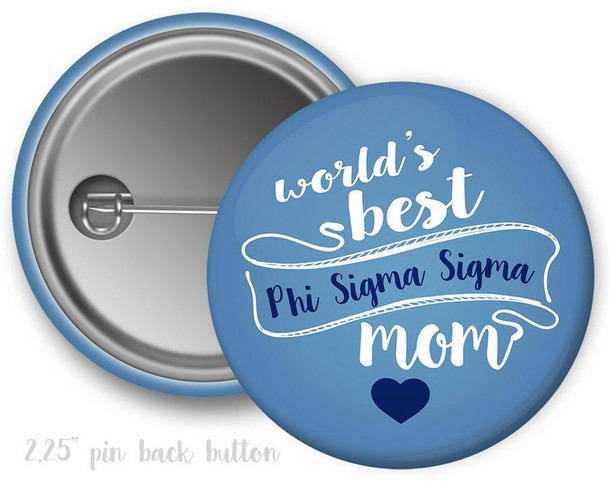 Greekgear Phi Sigma Sigma World's Best Mom Button 