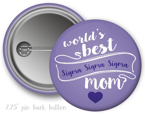 Sigma Sigma Sigma World's Best Mom Button