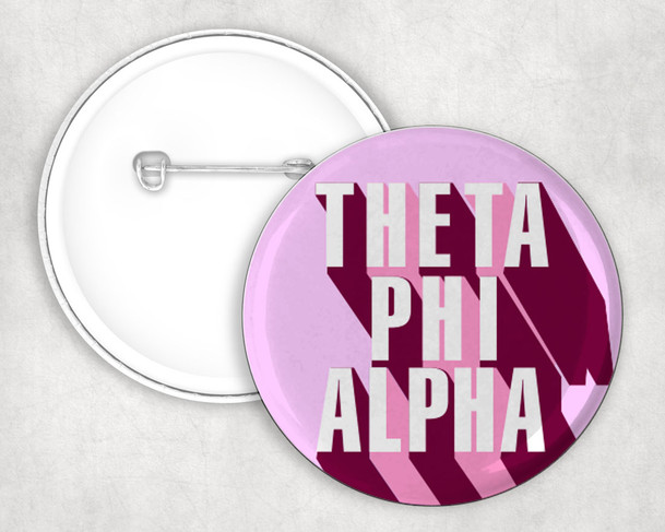 Theta Phi Alpha 3D Button Pin Buttons
