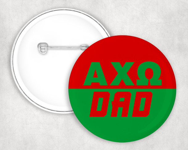 Alpha Chi Omega Dad Pin Buttons