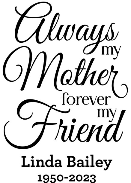 Always My Mother, Forever My Friend Sticker