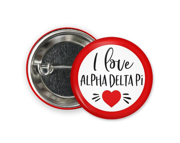  ADPi Alpha Delta Pi I love  Greek Pinback Sorority  Button 