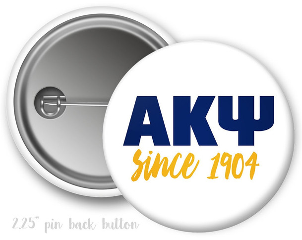 AKPsi Alpha Kappa Psi Since LettersFraternity  Button