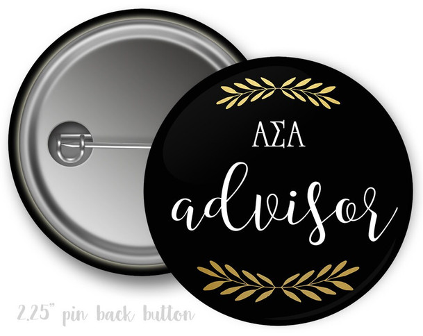 ASA Alpha Sigma Alpha Advisor Faux Gold Foil and Black Sorority Pinback  Button