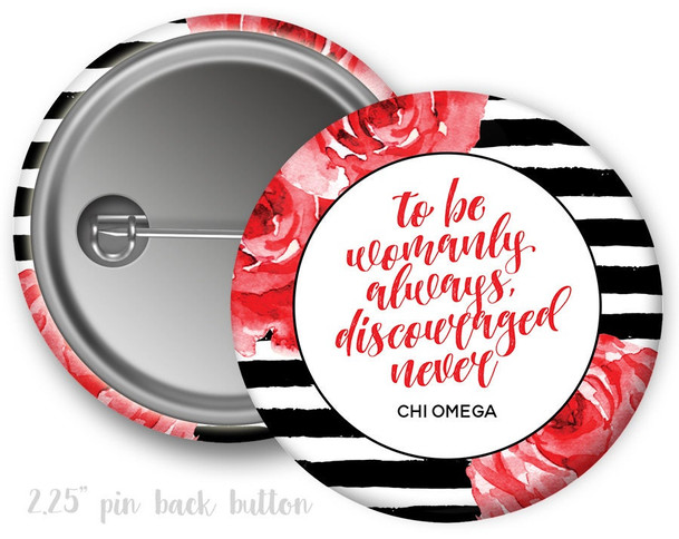 ChiO Chi Omega Floral Motto Button