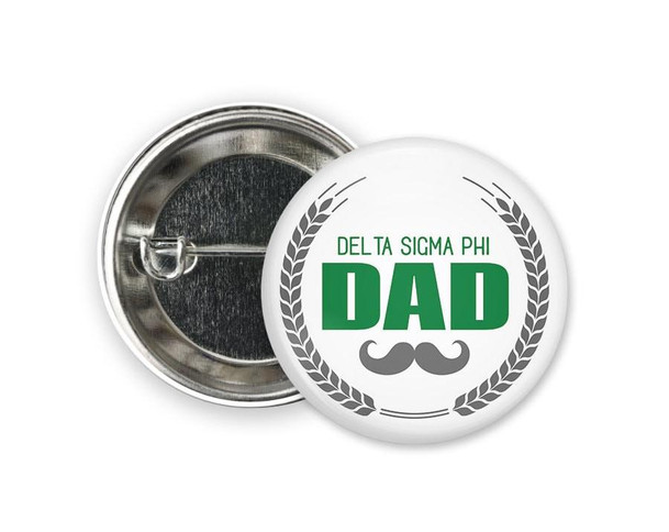  Delta Sigma Phi Dad Stache  Button 