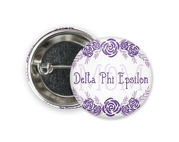 DPhiE Delta Phi Epsilon Mom Floral  Greek Pinback Sorority  Button