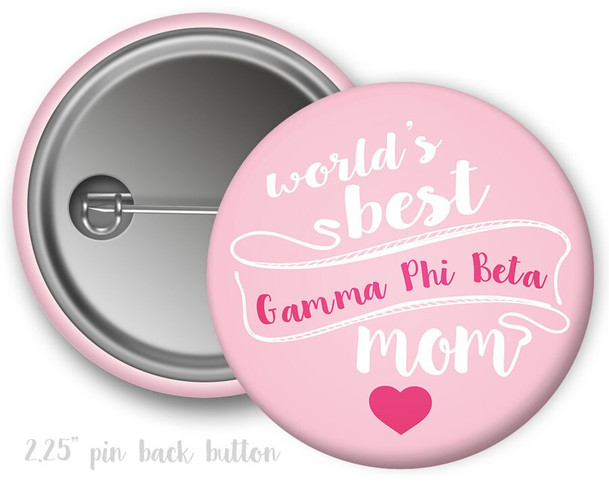 GPB Gamma Phi Beta World's Best Mom Button