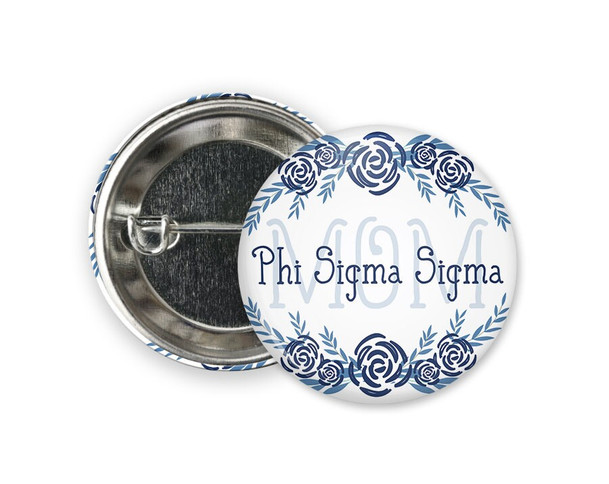 PhiSig Phi Sigma Sigma Mom Floral  Greek Pinback Sorority  Button