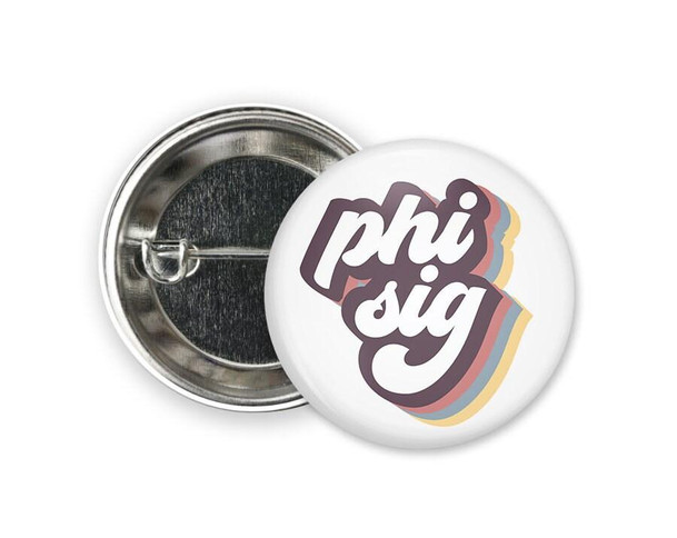  PhiSig Phi Sigma Sigma Retro Script Single Sorority Pinback  Button 
