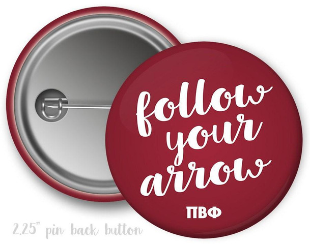 PiPhi Pi Beta Phi Follow Your Arrow Button