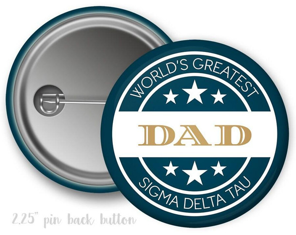  SDT Sigma Delta Tau Dad Button 