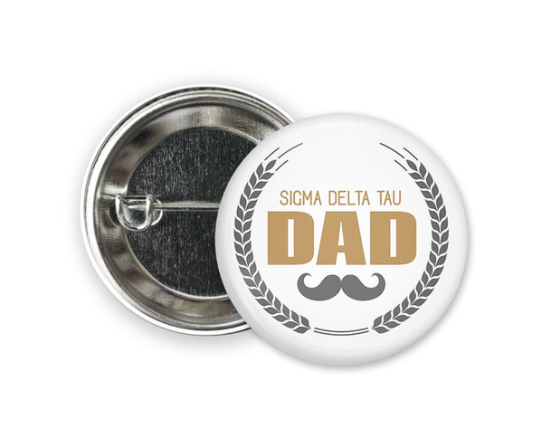 SDT Sigma Delta Tau Dad Stache  Greek Pinback Sorority  Button