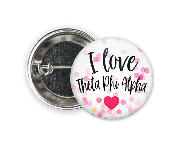 TPA Theta Phi Alpha Love Confetti Button