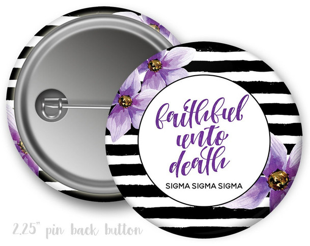 TriSigma Sigma Sigma Sigma Floral Motto Button