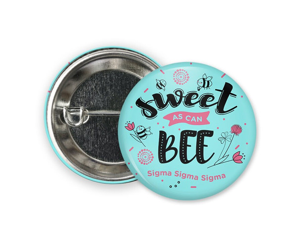 TriSigma Sigma Sigma Sigma Sweet As Can Bee  Greek Pinback Sorority  Button