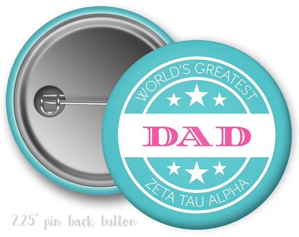 ZTA Zeta Tau Alpha World's Best Dad Button