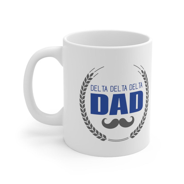  Delta Delta Delta Dad Coffee Mugs 