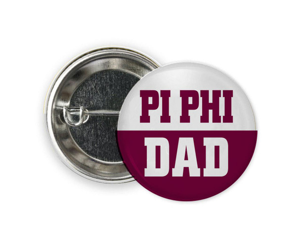  Pi Beta Phi Nickname Dad Pin Buttons 
