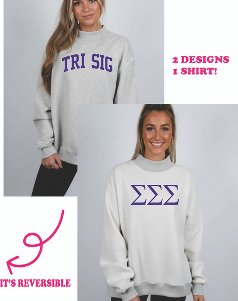 Sigma Sigma Sigma Reversible Varsity Mockneck Sweatshirt