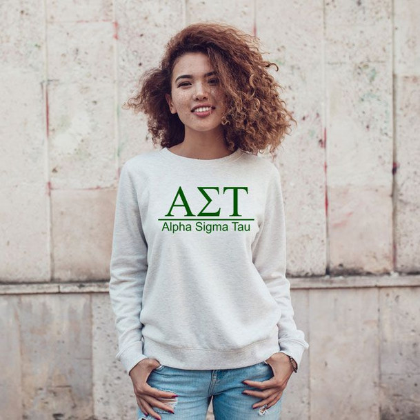 Alpha Sigma Tau Message Sweatshirts
