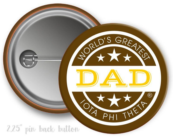 Iota Phi Theta World's Greatest Dad Button