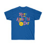 Have An Alpha Phi Day Tees