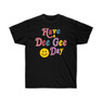 Have A Delta Gamma Day Tees