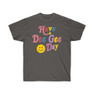 Have A Delta Gamma Day Tees