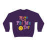 Phi Mu Have A Day Crewneck Sweatshirt