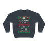 Printify Sigma Nu All I Want For Christmas Crewneck Sweatshirt 